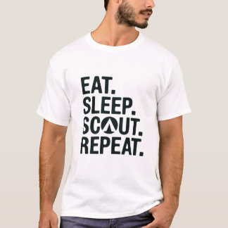 T-shirt Manger. Dormir. Scout. Recommencer.
