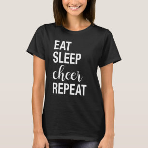 T-shirt Manger Dormir Se réjouir Répéter