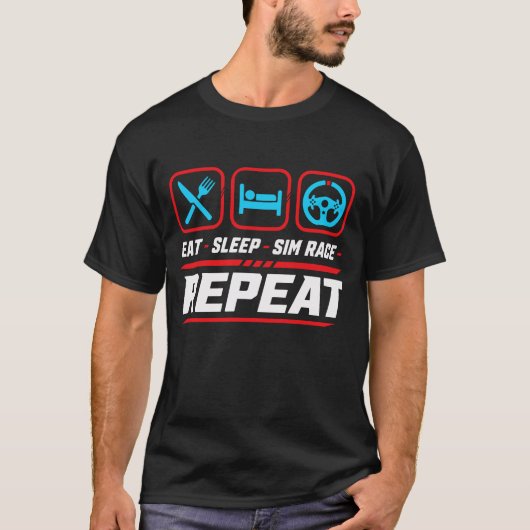 T-shirt Manger dormir sim course répéter pour les fans de (Devant)