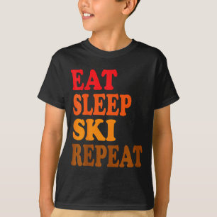 T-shirt Manger dormir skier répéter montagne hiver chalet