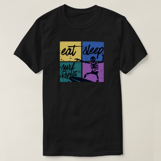 T-shirt Manger dormir surfer répéter (Design devant)