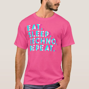 T-shirt Manger Dormir Techno Répéter Edm Illusion Optique
