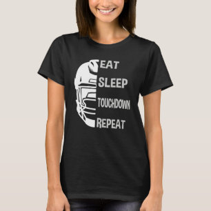 T-shirt Manger Dormir Touchdown Répéter Pour Enfants n Adu