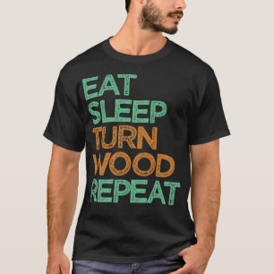 T-shirt Manger Dormir Tournez Bois Répéter Drôle beignets