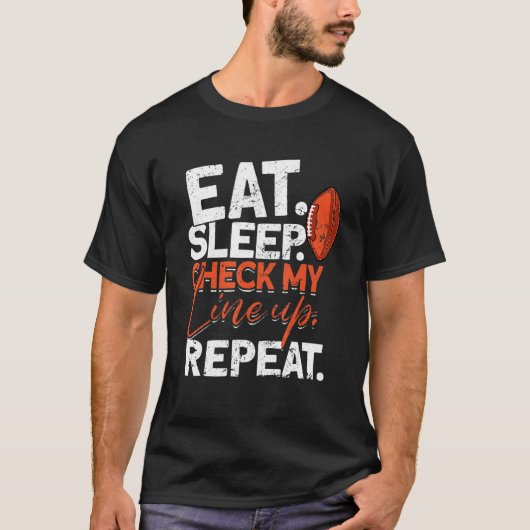T-shirt Manger Dormir Vérifier Ma Composition Répéter Fo (Devant)