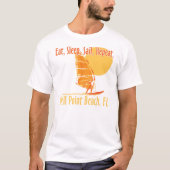 T-shirt Manger, Dormir, Voile, Répéter (Devant)