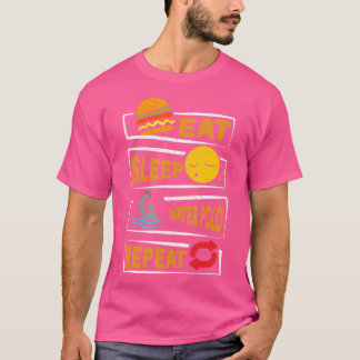 T-shirt Manger Dormir Water Polo Répéter Drôle Joueur de W