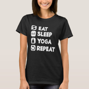 T-shirt Manger Dormir Yoga Répéter Bouddha Yoga Hindouisme