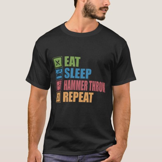 T-shirt Manger Jeu de marteau du sommeil Répéter (Devant)