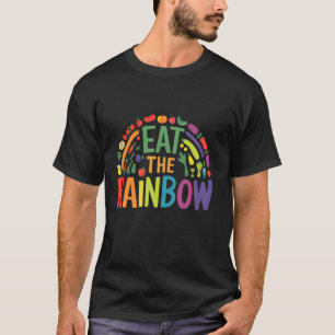 T-shirt Manger l'arc-en-ciel Manger sainement Végétalien V