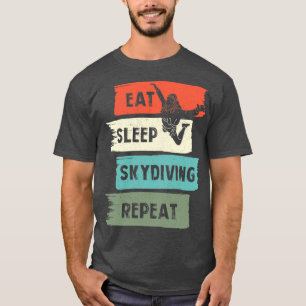 T-shirt Manger le sommeil Skydiving Répéter