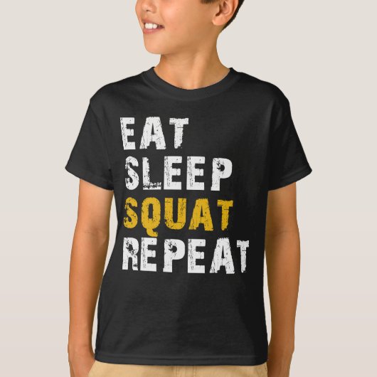 T-shirt manger le sommeil squat répéter (Devant)
