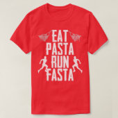 T-shirt Manger Pasta Run Fasta Love Runner Enthousiaste (Design devant)
