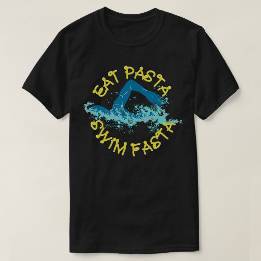 T-shirt Manger Pasta Swim Fasta Pun de natation Amusant Pi (Design devant)