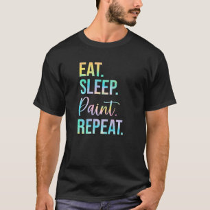 T-shirt Manger Peinture de sommeil Peinture de répétition