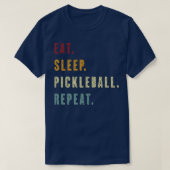 T-shirt Manger Pickleball de sommeil Répéter Texte rétroac (Design devant)