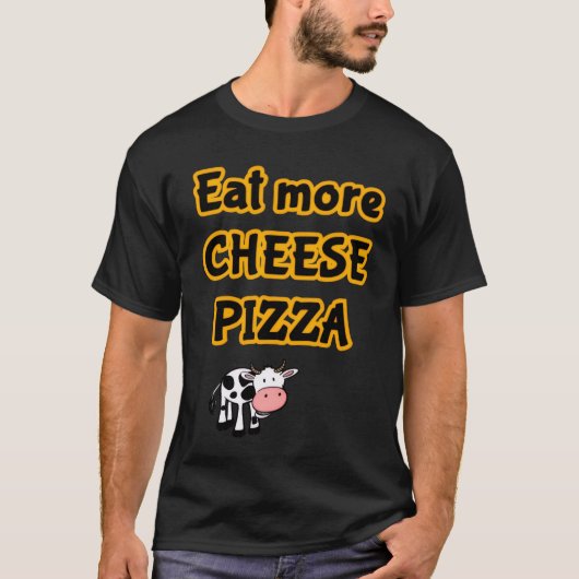 T-shirt manger plus de pizza (Devant)