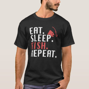 T-shirt Manger Poisson Dormir Répéter Pêche Papa Citation
