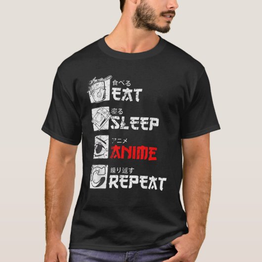 T-shirt Manger Sleep Anime Répéter Manga Japon Kanji Weeb  (Devant)