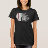 T-shirt Manger Sleep Baseball Répéter Baseball Player Base (Devant)