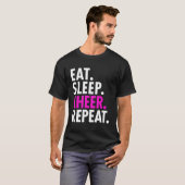 T-shirt Manger Sleep Cheerled Répéter Cheerled (Devant entier)