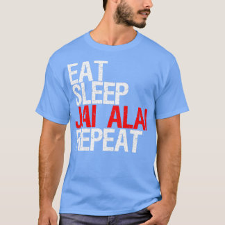 T-shirt Manger Sleep Jai Alai Répéter Cadeau Cadeau
