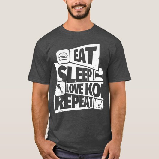 T-shirt MANGER SLEEP koi fish REPEAT Funny koi fish Funny (Devant)