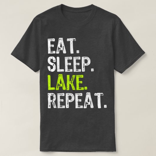 T-shirt Manger Sleep Lake Répéter Lover Été Amusant (Design devant)
