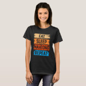 T-shirt Manger Sleep Mahjong Répéter Funny Mahjong Cadeau (Devant entier)
