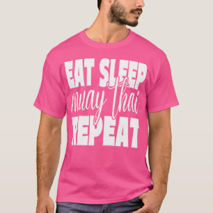 T-shirt Manger Sleep Muay Thai Repeat Funny Muay Thai Kick