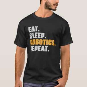 T-shirt Manger Sleep Robotics Répéter Robots Science Rétro