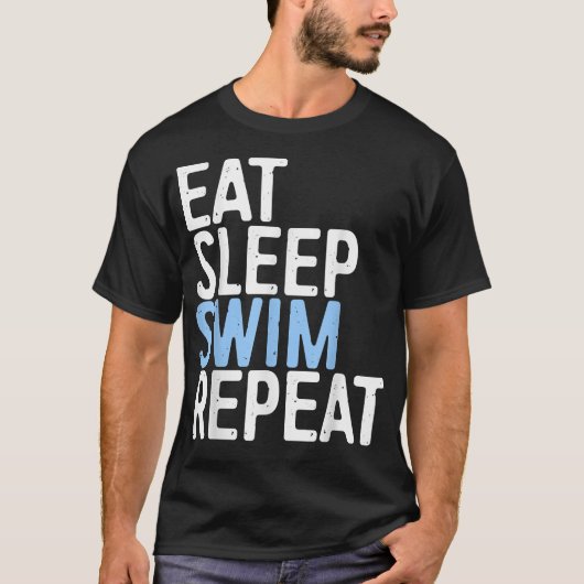 T-shirt Manger Sleep Swim Répéter nager Cadeau (Devant)