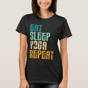 T-shirt Manger Sleep Yoga Répéter Namaste Méditation Zen W