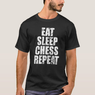 T-shirt Manger Sommeil Échecs Répéter Pour Échecs 1