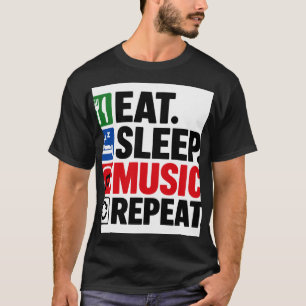 T-shirt Manger Sommeil Musique Répéter