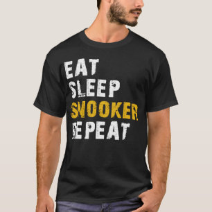 T-shirt manger sommeil Snooker