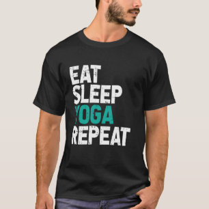 T-shirt Manger Sommeil Yoga Répéter Namasté Méditation Zen