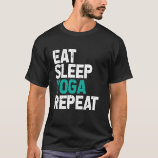 T-shirt Manger Sommeil Yoga Répéter Namasté Méditation Zen