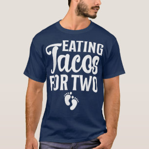 T-shirt Manger Tacos Pour Deux Vêtements Grossesse Révéler