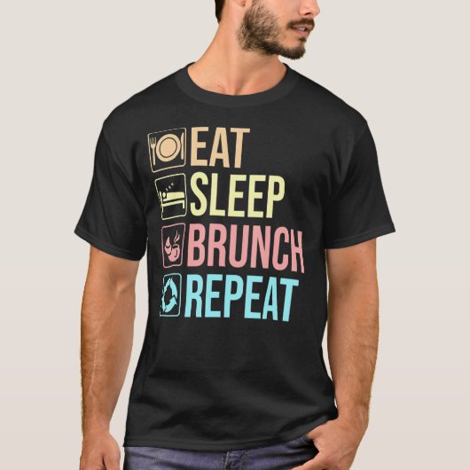 T-shirt Mangez Brunch Sleep Squad Répétez Petit Déjeuner F (Devant)