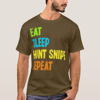 T-shirt Mangez Chasse au sommeil Snipe Répéter Chasse au p