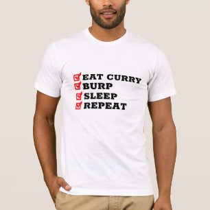 T-shirt Mangez Curry Burp Sleep Répéter - Drôle Desi