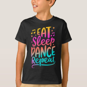 T-shirt Mangez Danser Dormir Répéter Danser Garçons Filles