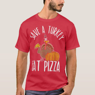 T-shirt Mangez de la dinde de pizza pour une dinde végétal