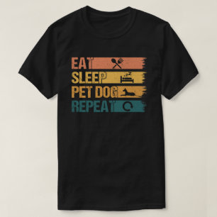 T-shirt Mangez des chiens de compagnie endormis Répétez
