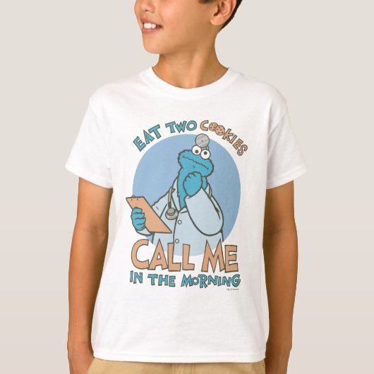 T-shirt Mangez deux cookies, appelez-moi le matin (Devant)