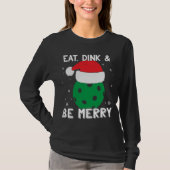 T-shirt Mangez Dink Et Soyez Joyeux Pickleball Santa Hat F (Devant)