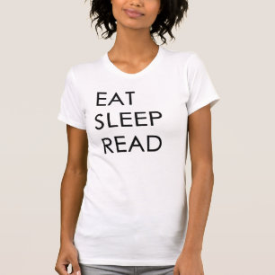 T-shirt Mangez, dormez, lisez les femmes