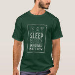 T-shirt Mangez, dormez, réveillez-vous, basketball main mo<br><div class="desc">Mangez, dormez, réveillez-vous, basketball design de typographie dessinée à la main. Je ne suis pas toujours grincheux, parfois je joue au ballon. Parfait pour votre amoureux du sport. Grand anniversaire, fête des mères, fête des pères, Saint Valentin, Noël, sortants, cadeau de retraite. Idéal pour votre maman, maman, papa, papa, grand-mère,...</div>