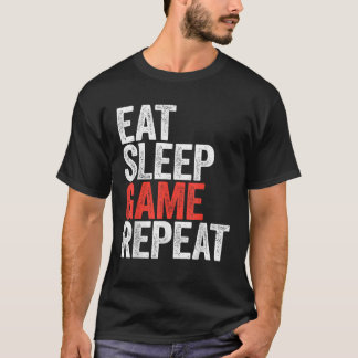 T-shirt Mangez Jeu de veille Répéter Jeu vidéo Gamer Gif